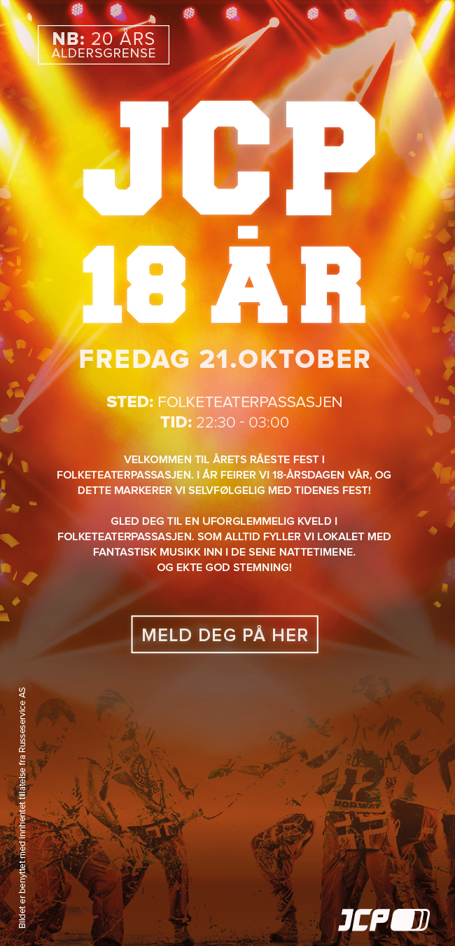 FREDAG 21. OKTOBER
STED: FOLKETEATERPASSASJEN
TID: 22:30-03:00