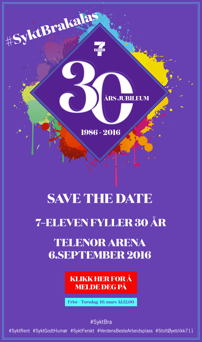 Save the date! 7-Eleven fyller 30 år. Telenor arena 6.september 2016