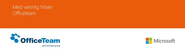 Med vennlig hilsen Officeteam
