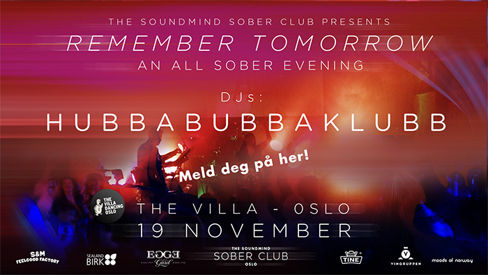 The soundmind sober club presents Remember Tomorrow ann all sober evening.