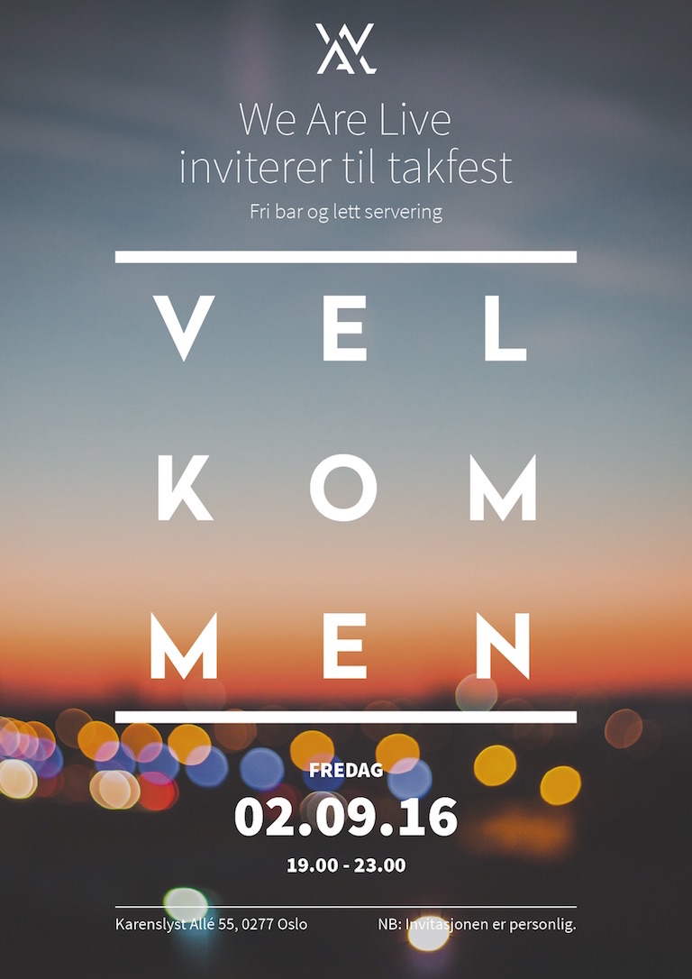 We Are Live Takfest invitasjon - http://event.congresso.no/event/we-are-live-takfest/form/takfest